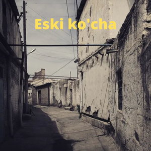 Eski Ko'cha