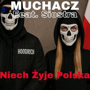 Niech żyje Polska (feat. Siostra)