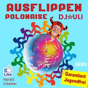 Ausflippen Polonaise