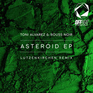 Asteroid (Lutzenkirchen Remix)