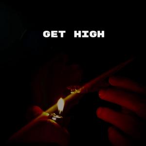 Get High (feat. NuDro)