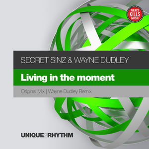 Living In The Moment (Original Mix)