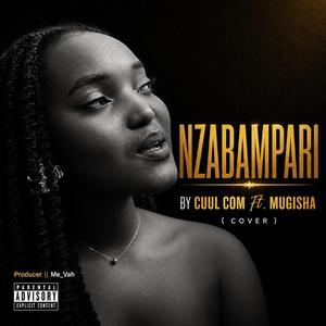 NZABAMPARI (feat. MUGISHA)