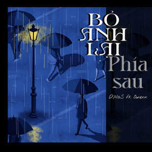 Bỏ Anh Lại Phía Sau