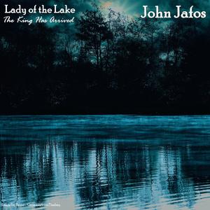 Lady of the Lake : The King has arrived
