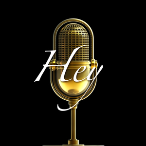 Hey