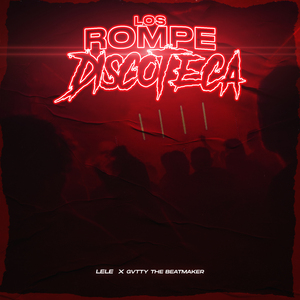 Los Rompe Discoteca