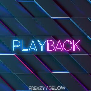 PlayBack (feat. FREAZY)