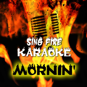 Mornin' (Karaoke Version)