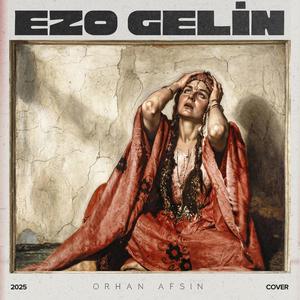 Ezo Gelin