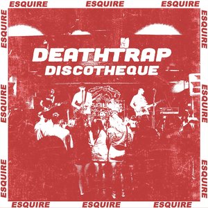 Deathtrap Discotheque