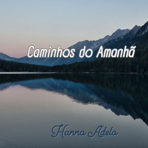 Caminhos do Amanhã