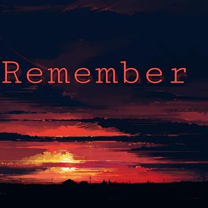Remeber