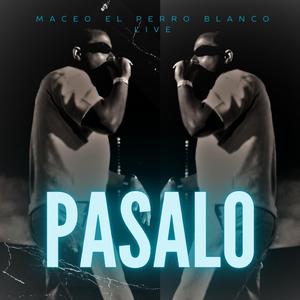 pasalo (live)
