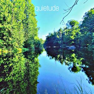 Quietude
