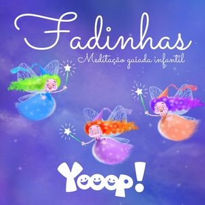 Fadinhas (Meditação Guiada Infantil)