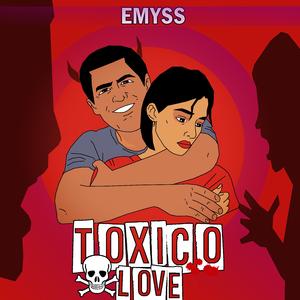 Toxico Love