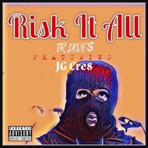 Risk It All