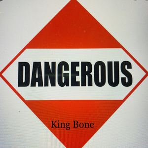 Dangerous