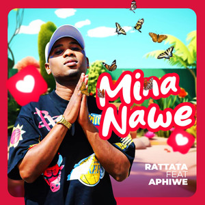 Mina Nawe