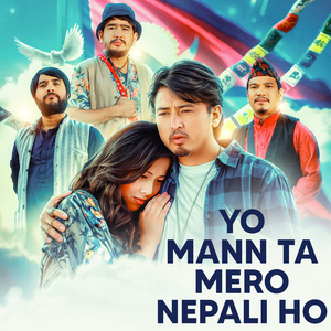 Yo Mann Ta Mero Nepali Ho