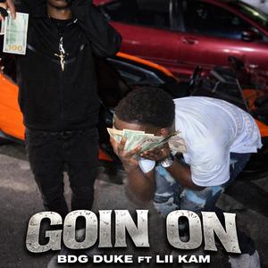 Goin On