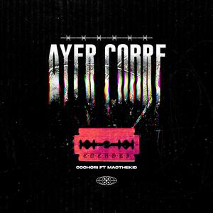 Ayer Cobre (feat. MaoTheKid)