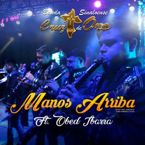 Manos Arriba (De Mazatlán Sinaloa)