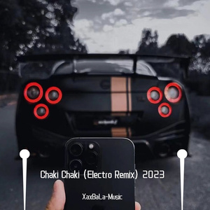 Chaki Chaki Remix 2023