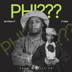 Phi? (ft Efa)