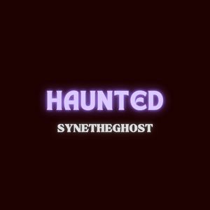 Haunted