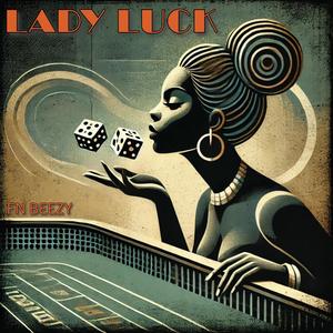 Lady Luck ( Remix)