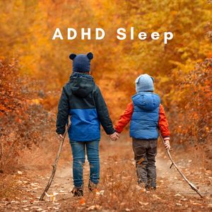ADHD Sleep