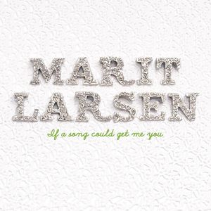 If A Song Could Get Me You