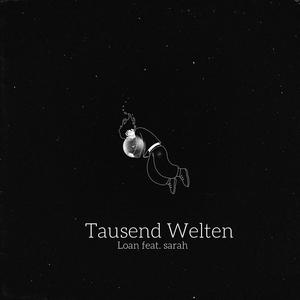 Tausend Welten (feat. sarah)