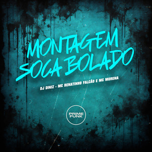 Montagem Soca Bolado