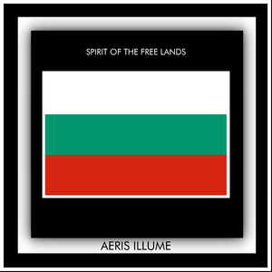 Bulgaria - The Spirit of the Free Lands