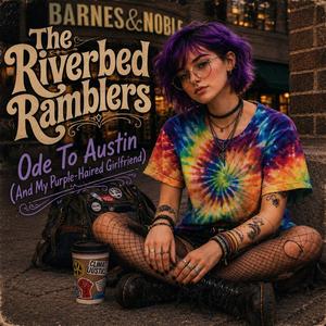 Ode To Austin (And My Purple-Haired Girlfriend)