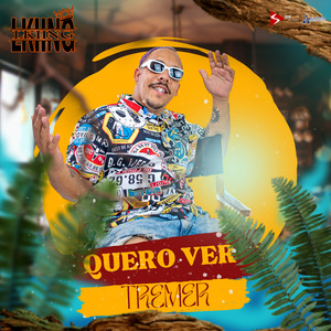 Quero Ver Tremer