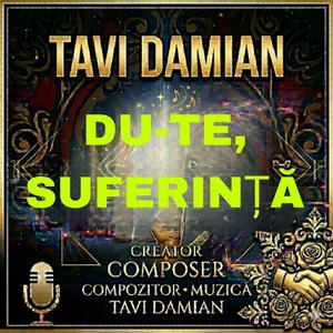 DU-TE, SUFERINȚÅ