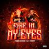 Young Dinero - FIRE IN MY EYES (feat. 22gfay)
