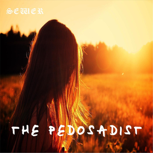 Sexual Sadism Before Puberty