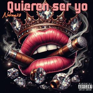 Quieren ser yo