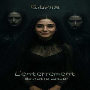 L'enterrement notre amour (feat. Sibylla)