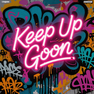 keep up goon
