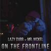 Lazy Dubb - On the Frontline