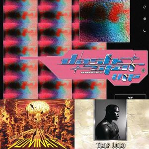 Dashstar VIP X Dominate X Work(EDOG Mashup)