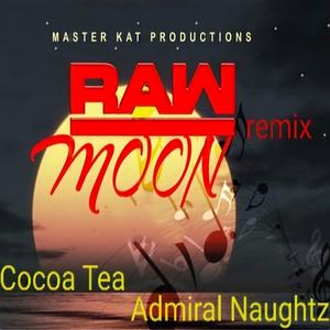 Raw Moon (feat. Admiral Naughtz) (Remix)