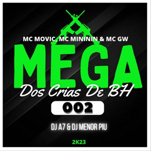 Mega dos Crias de BH 002