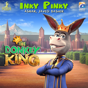 Inky Pinky (From "Donkey Raja")